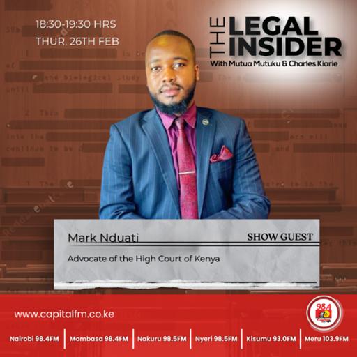 The Legal Insider With Mark Nduati | Get Inside The Coop