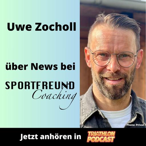 Uwe Zocholl über News bei Sportfreund Coaching