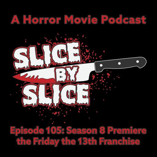 Season 8 Premiere and the Friday the 13th Franchise
