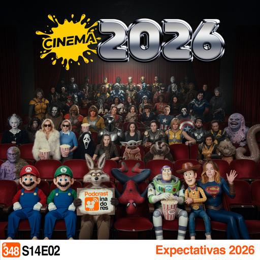 Podcrastinadores.S14E02 - Expectativas 2026