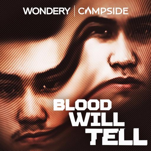 Ear Hustle Presents: Blood Will Tell