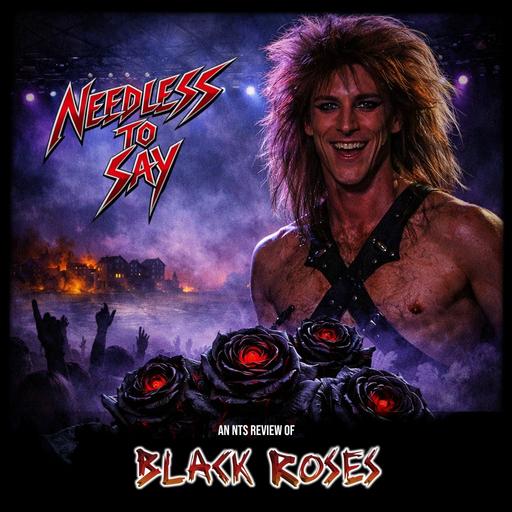 An NTS Review of Black Roses