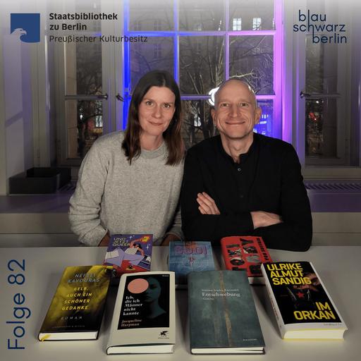 blauschwarzberlin. Der Literaturpodcast Folge #82 März 2026