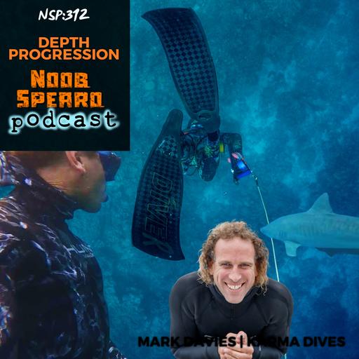 NSP:312 Depth Progression with Mark Davies from Karma Dives