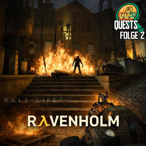DttD - Quests: Half Life 2 - RAVENHOLM - Folge 2: Father Grigori´s Congregation