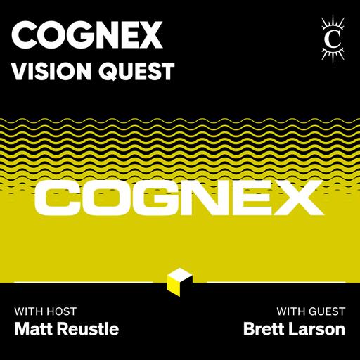 Cognex: Vision Quest - [Business Breakdowns, REPLAY]