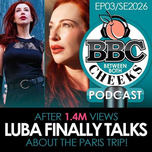 After 1.4M Views, Luba Finally Talks About the Paris Trip! - BBC Episode 3 Season 2026