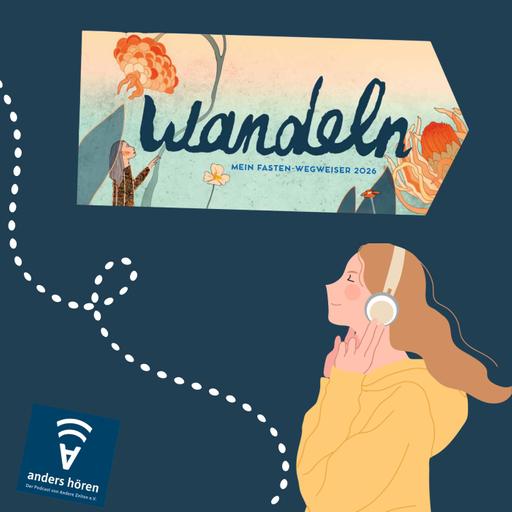 wandeln & lauschen 2026 - Folge 5: Mit Schwung in die zweite Halbzeit!
