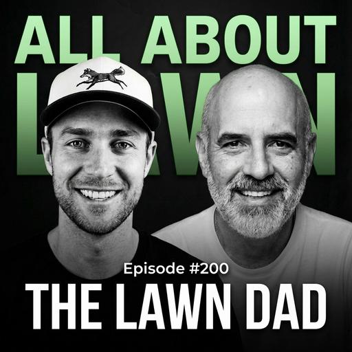 TJ Breil -aka 'The Lawn Dad' – How to make your yard look like Augusta National, The Top 3 things to do that you're missing, How a lawn enthusiast turned social media into a full time passion.