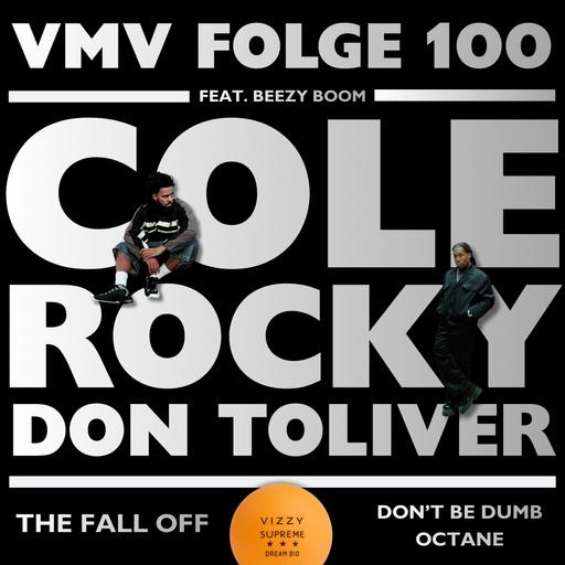 #100 Hoch Fallen: J.Cole, A$AP Rocky & Don Toliver Review feat. Beezy Boom