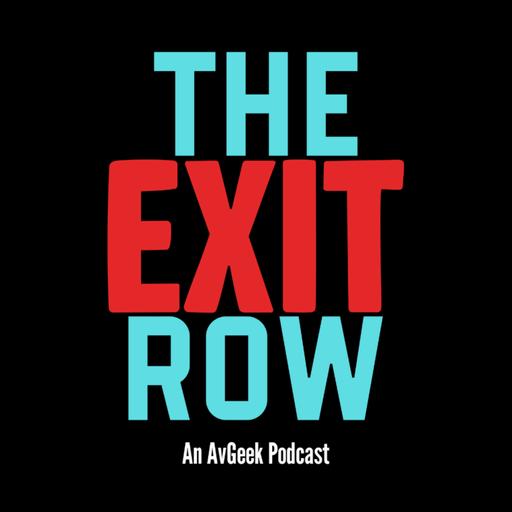 The Exit Row - Ep. 39 - The One Where Adama Flies the A340-600