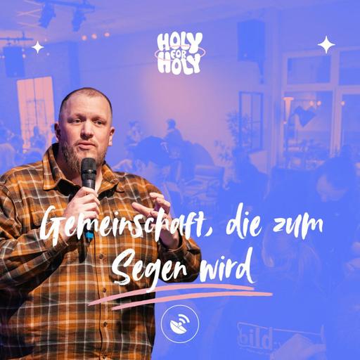 Gemeinschaft, die zum Segen wird
