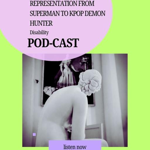 Miranda: Disability Representation From Superman to Kpop Demon Hunter