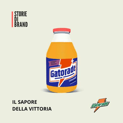 GATORADE | Il sapore della vittoria