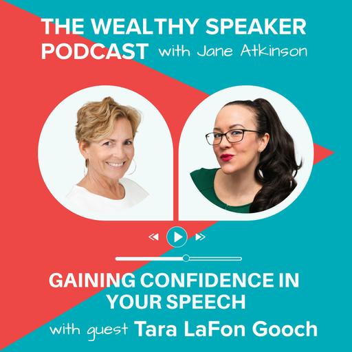 Gaining Confidence in Your Speech with Tara LaFon Gooch