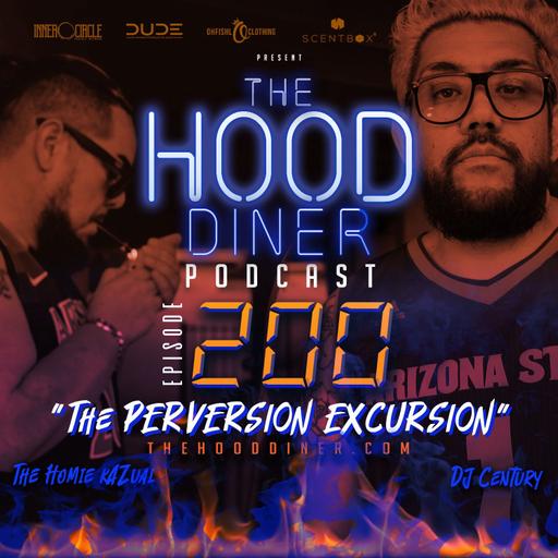 Ep 200 - THE PERVERSION EXCURSION