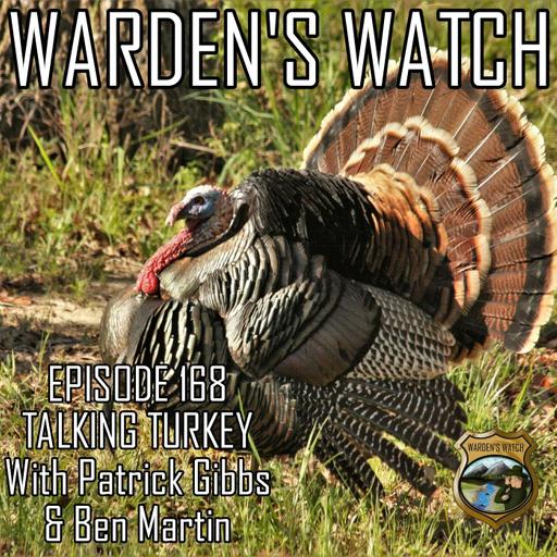168 Talking Turkey - With Patrick Gibbs & Ben Martin