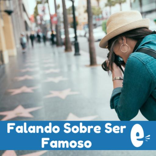 Episode 271: Talking about Fame and Being Famous or Not