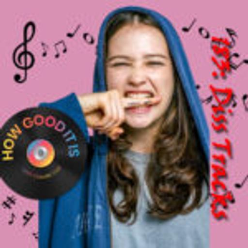 183: Diss Tracks