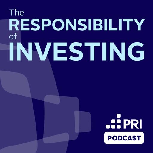 Responsible investing in a changing world: purpose and practice