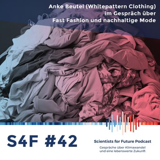 Folge #42 - Fast Fashion und nachhaltige Mode