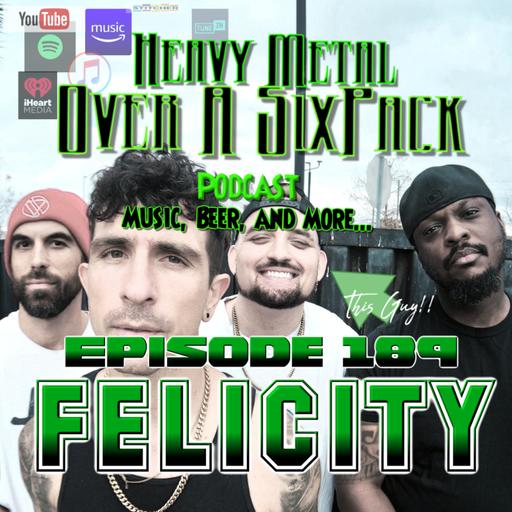 EP 189 - FELICITY