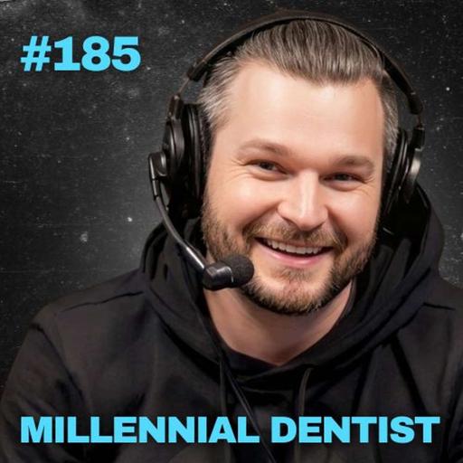 185. Why Your Practice Isn’t Closing Big Cases (And How to Fix It) - Millennial Dentist Podcast