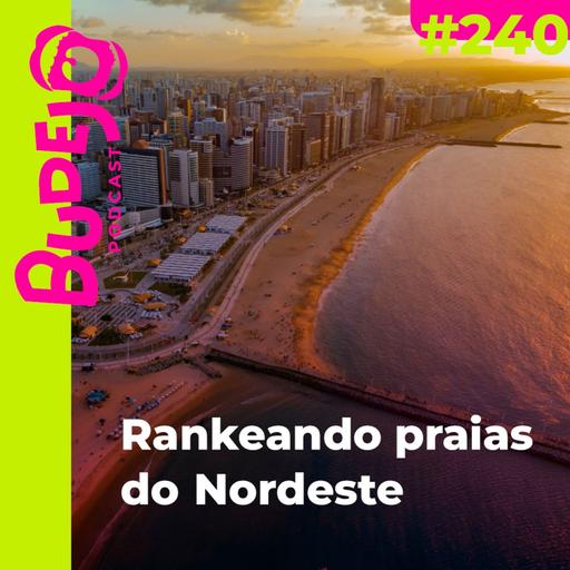 #240. Rankeando praias do Nordeste