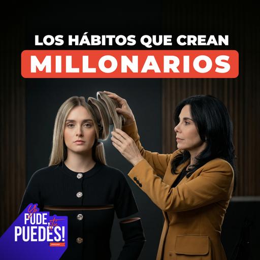 #70 Los Hábitos que Crean Millonarios
