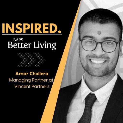 Inspired Series: Purpose in Uncertainty with Amar Chollera