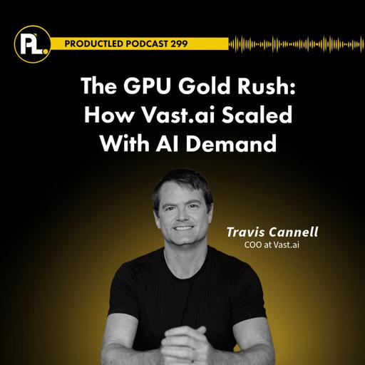 The GPU Gold Rush: How Vast.ai Scaled With AI Demand