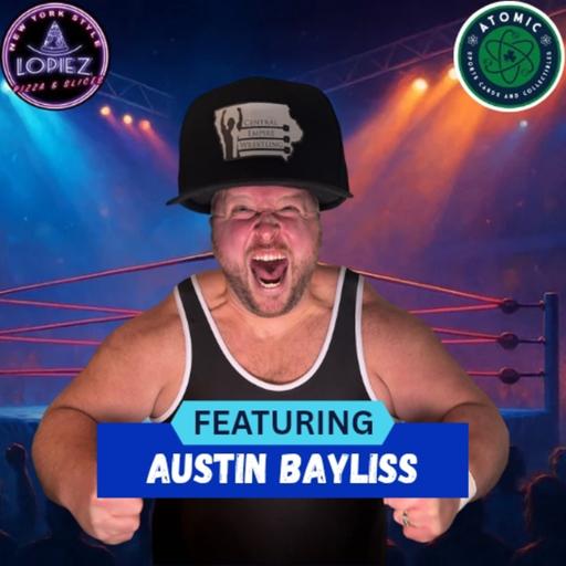 Episode 13 - Austin Bayliss
