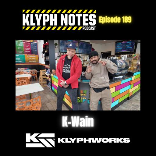 Ep 189 K-Wain (Live from Fly Chai, Beaverton)