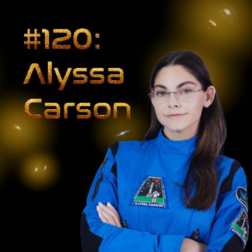 The Journey to the Stars: An Interview with Astronaut Aspirant Alyssa Carson