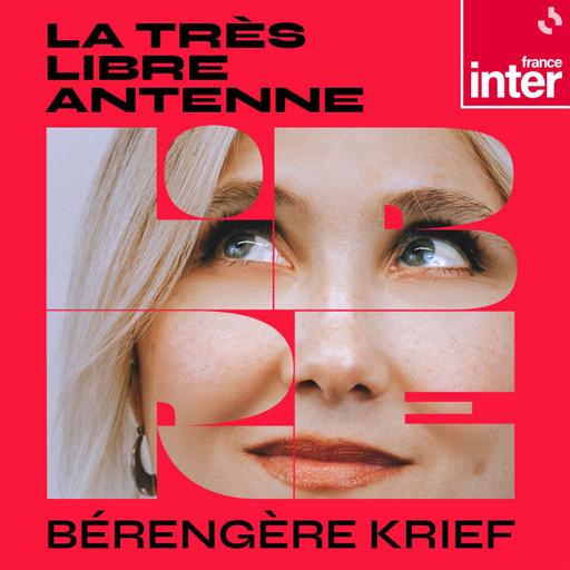 La très libre antenne de Bérengère Krief