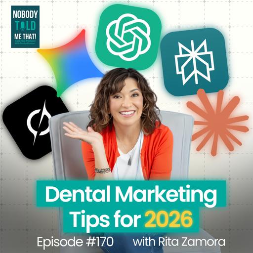 EP 170 How to Dominate AI Search Results in 2026 (Dental Marketing Tips)