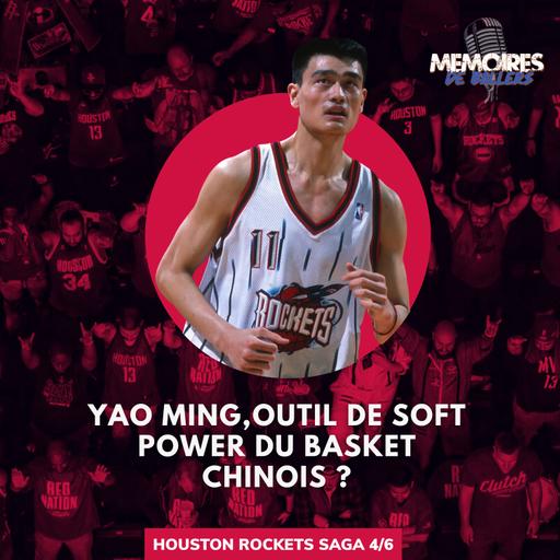 Yao Ming, ambassadeur mondial et outil de soft power du basket chinois