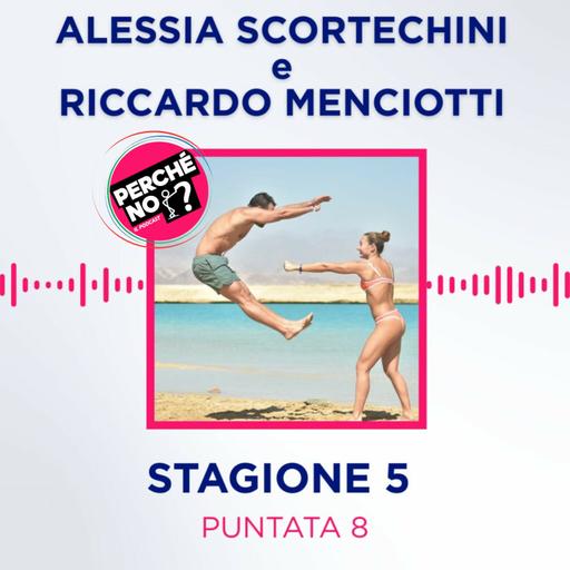 ALESSIA SCORTECHINI E RICCARDO MENCIOTTI