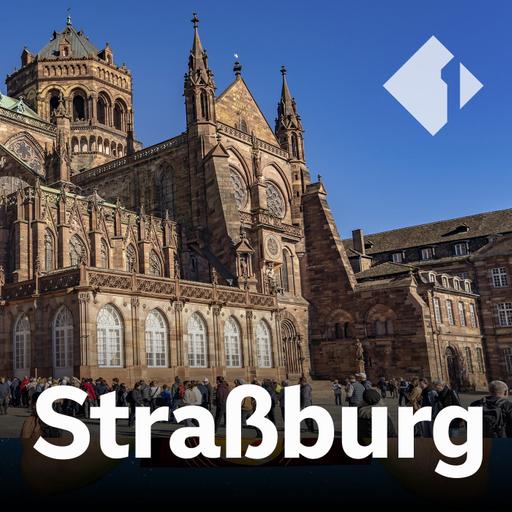 Straßburg - ein Zentrum Europas