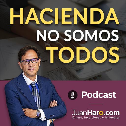 Episode 721: «Hacienda no somos todos» por Juan Haro