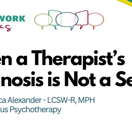 EP 141 - When a Therapist's Diagnosis is Not a Secret