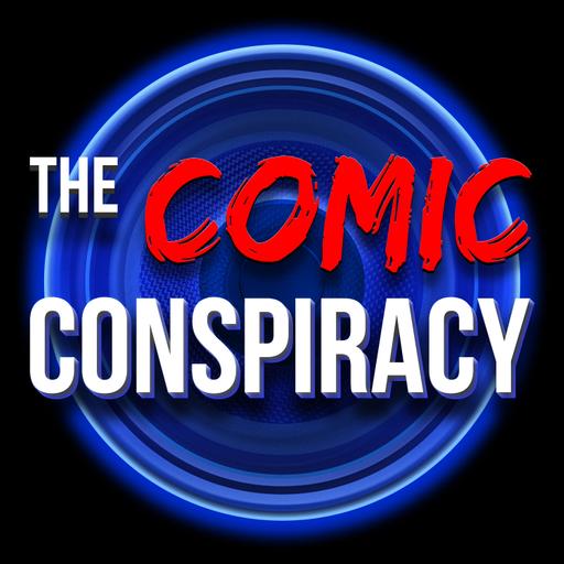 The Comic Conspiracy: Episode 654