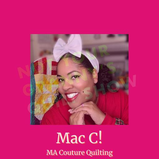 Meet Mac Cox of MA Couture Crafting! - Ep. 198
