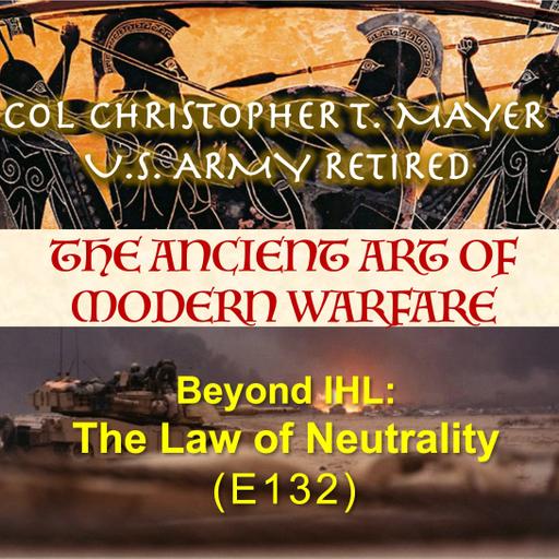 Beyond IHL: The Law of Neutrality