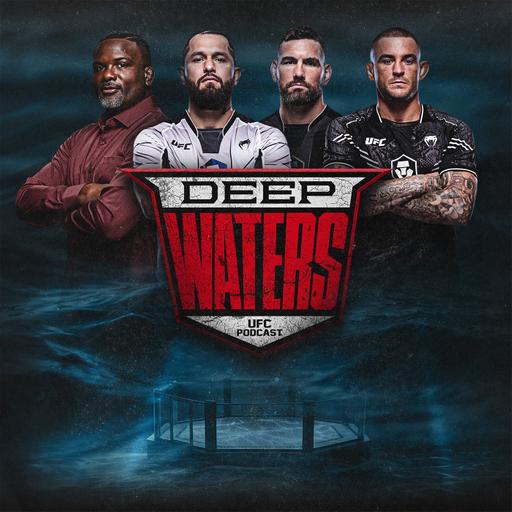 Introducing 'Deep Waters' a UFC podcast from CBS Sports