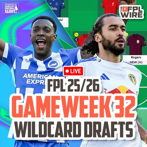 Gameweek 32 - Wildcard Drafts FPL | The FPL Wire | Fantasy Premier League Tips 2025/26