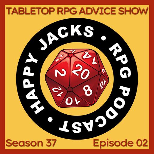 S37E02 | Can Lines & Veils be Inappropriate?, How Actual Plays Work, Memorable NPCs