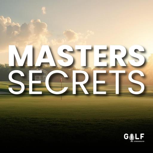 Caddie Secrets from Augusta: Masters Week with Drew Hinesley