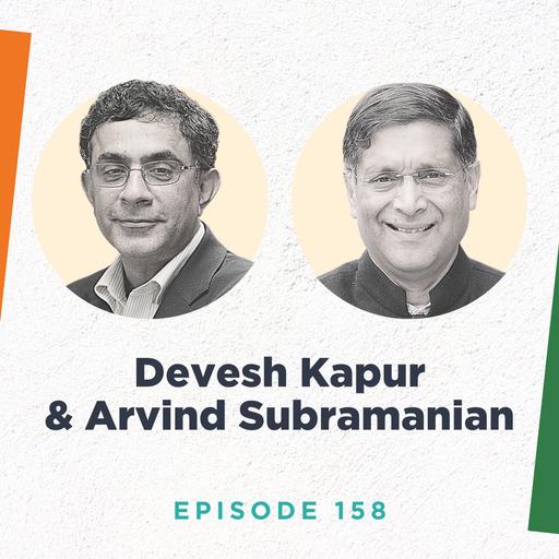Arvind Subramanian and Devesh Kapur on India's Precocious Development Odyssey