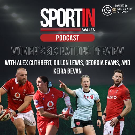 EPISODE 72: Women's Six Nations preview with Georgia Evans and Keira Bevan